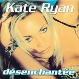 Cover: Désenchantée von Kate Ryan