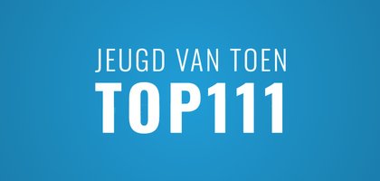 Radio 0511 Jeugd van toen Top 111 - 2025